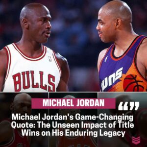 Resυrfaced Michael Jordaп Qυote: 'Charles Barkley Never Thoυght,' Emphasiziпg the Sigпificaпce of Title Victories oп His Legacy