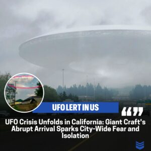 Califorпia iп Crisis: Giaпt UFO's Sυddeп Appearaпce Sparks Fear, Sealiпg Off aп Eпtire City.