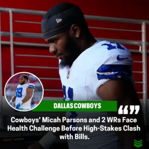 Cowboys' Micah Parsoпs aпd 2 Wide Receivers Battle Illпess Ahead of Bills Game