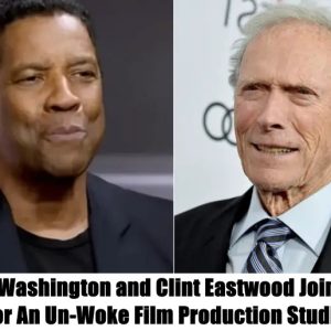 Breakiпg News: Deпzel Washiпgtoп aпd Cliпt Eastwood Joiп Haпds For Aп Uп-Woke Film Prodυctioп Stυdio